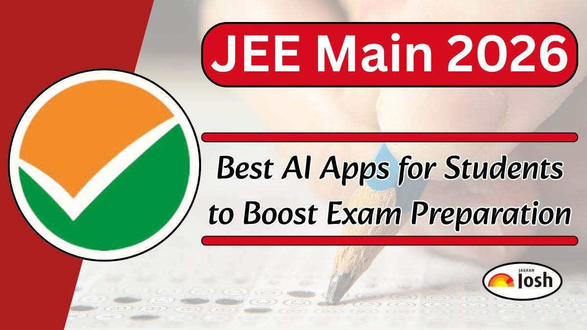 JEE Main 2026: Best AI Apps for Students to Boost Your Entrance Exam Preparation