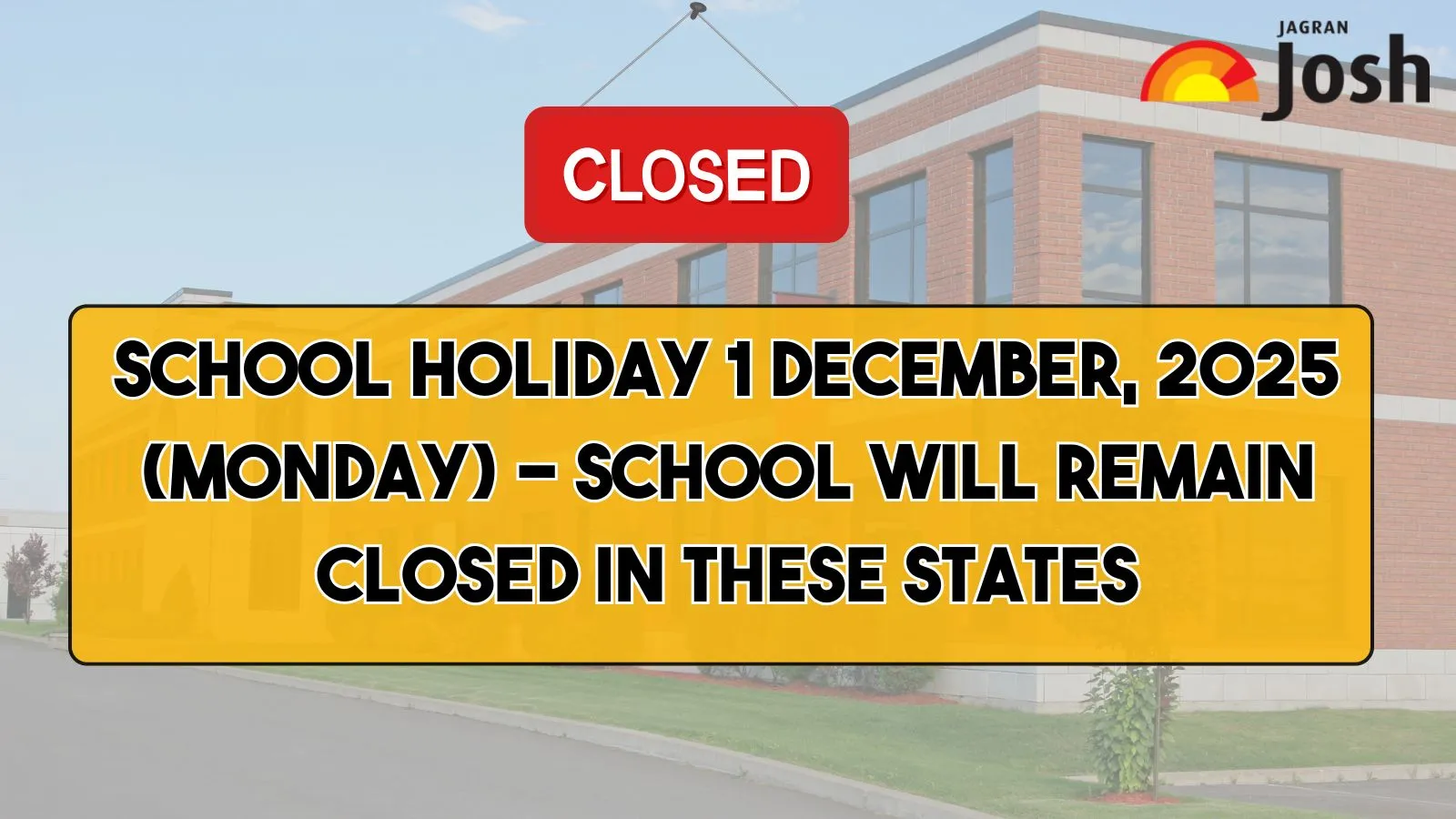 School Holiday on 1 December 2025 in These States