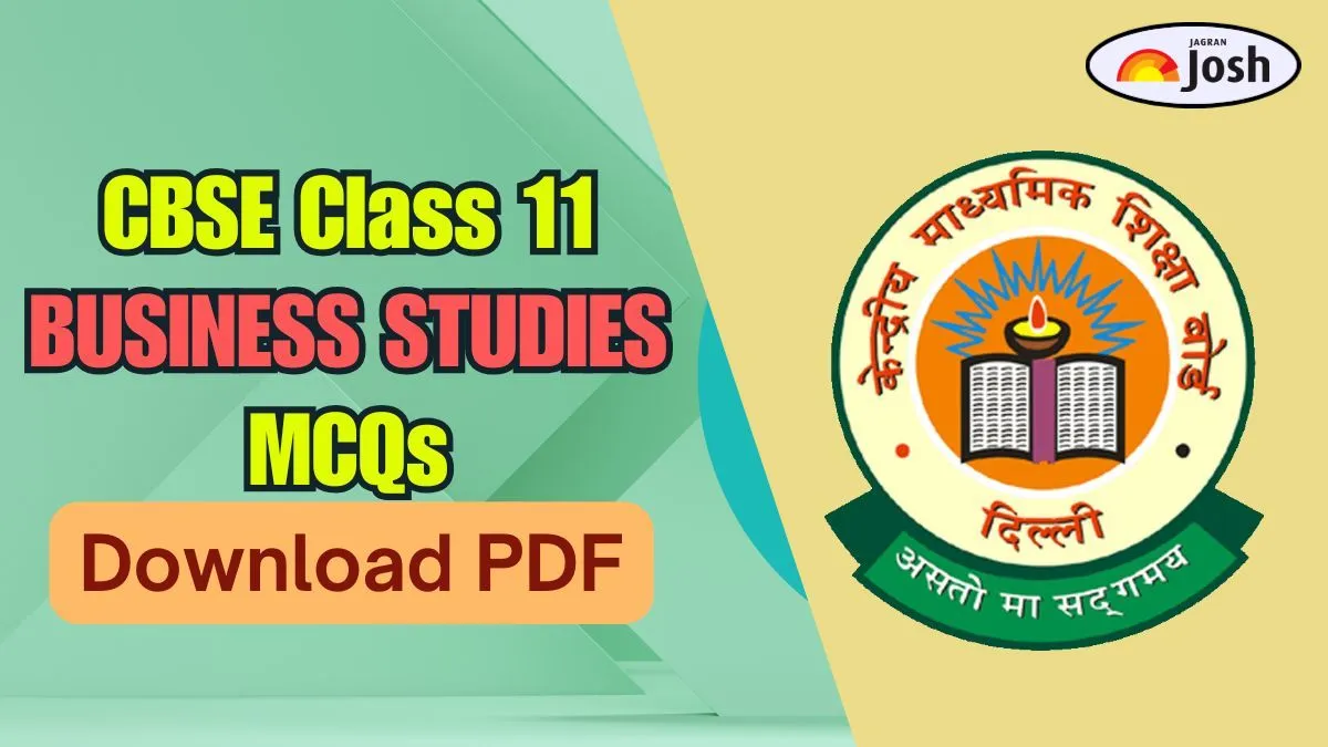 Download MCQs for CBSE Class 11 Business Studies with Answers