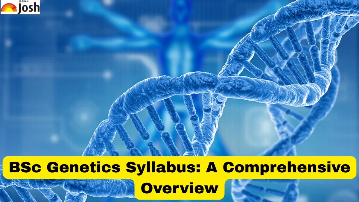 BSc Genetics syllabus