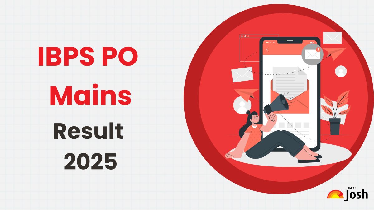IBPS PO Mains Result 2025 Out, Download Scorecard at ibps.in