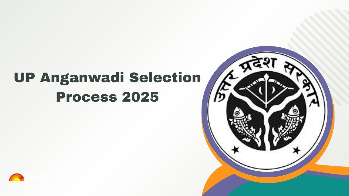 UP Anganwadi Selection Process 2025: Check Stages, Criteria & Merit List