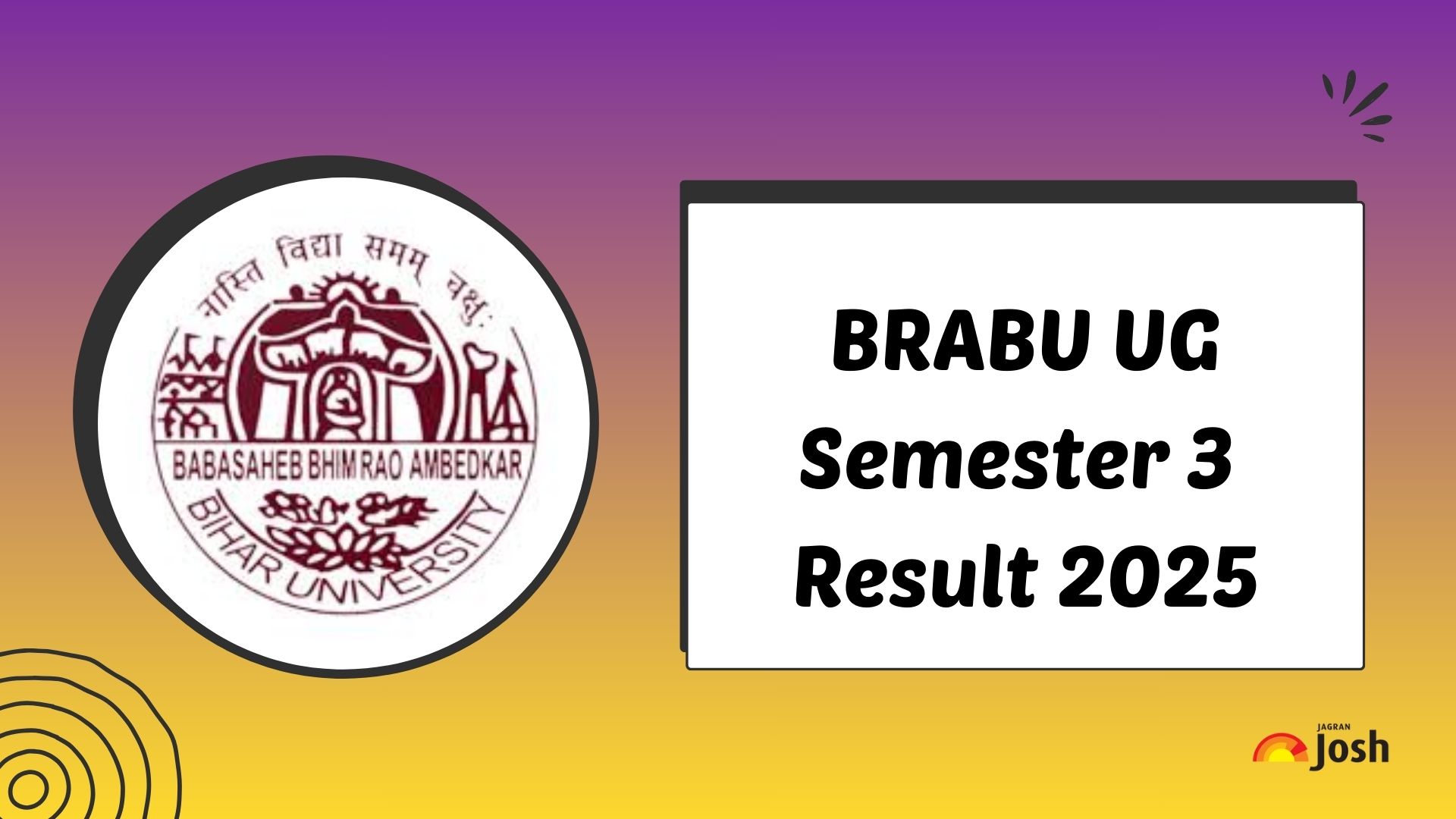 BRABU UG Result 2025 OUT: बीआरएबीयू यूजी सेमेस्टर 3 रिजल्ट जारी, यहां से करें चेक
