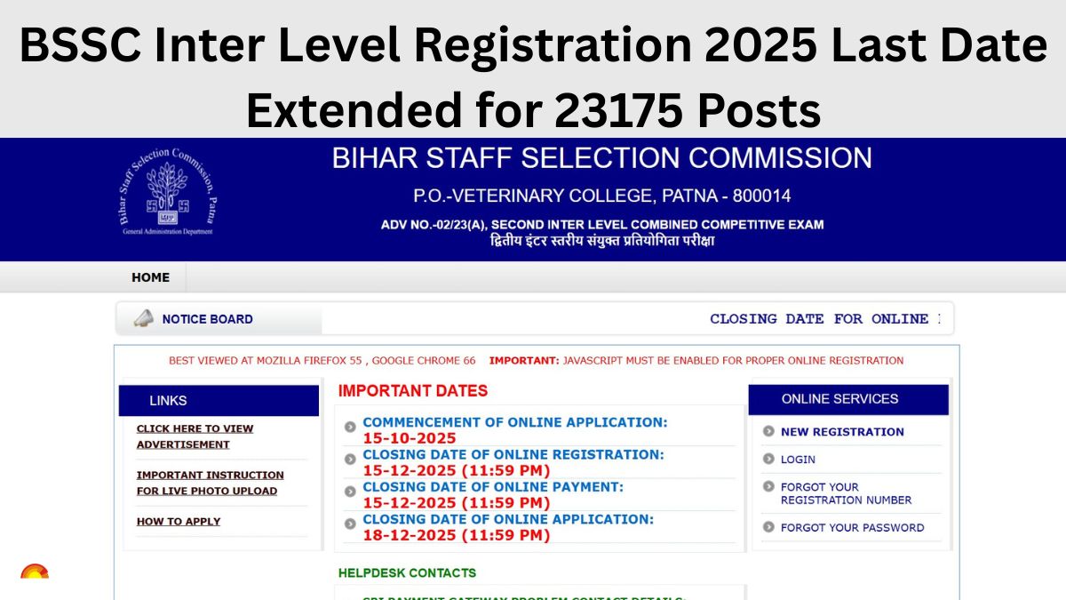 BSSC Inter Level Vacancy 2025 Application Deadline Extended, Check Updated Schedule for 23175 Posts