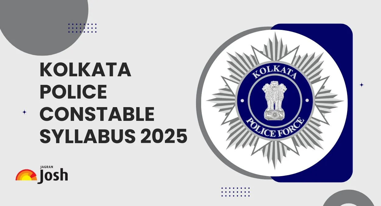 Kolkata Police Constable Syllabus and Exam Pattern