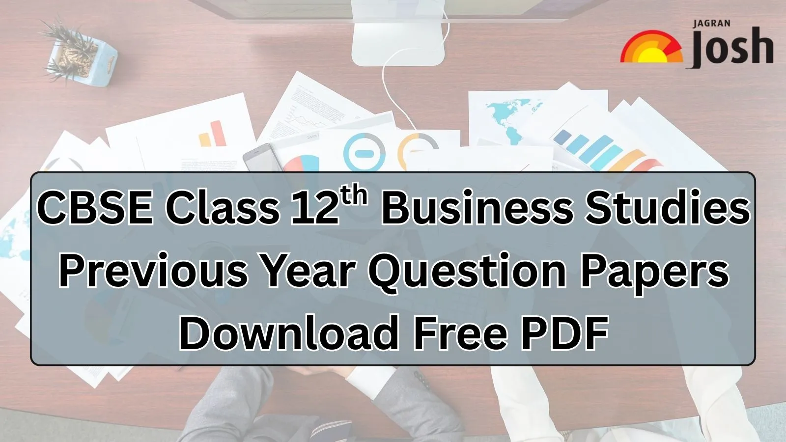 CBSE Class 12 Previous Year Question Papers Business Studies