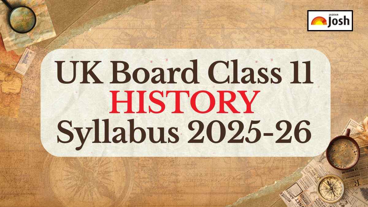 UK Board Class 11 History Syllabus 2025-26: Download FREE PDF