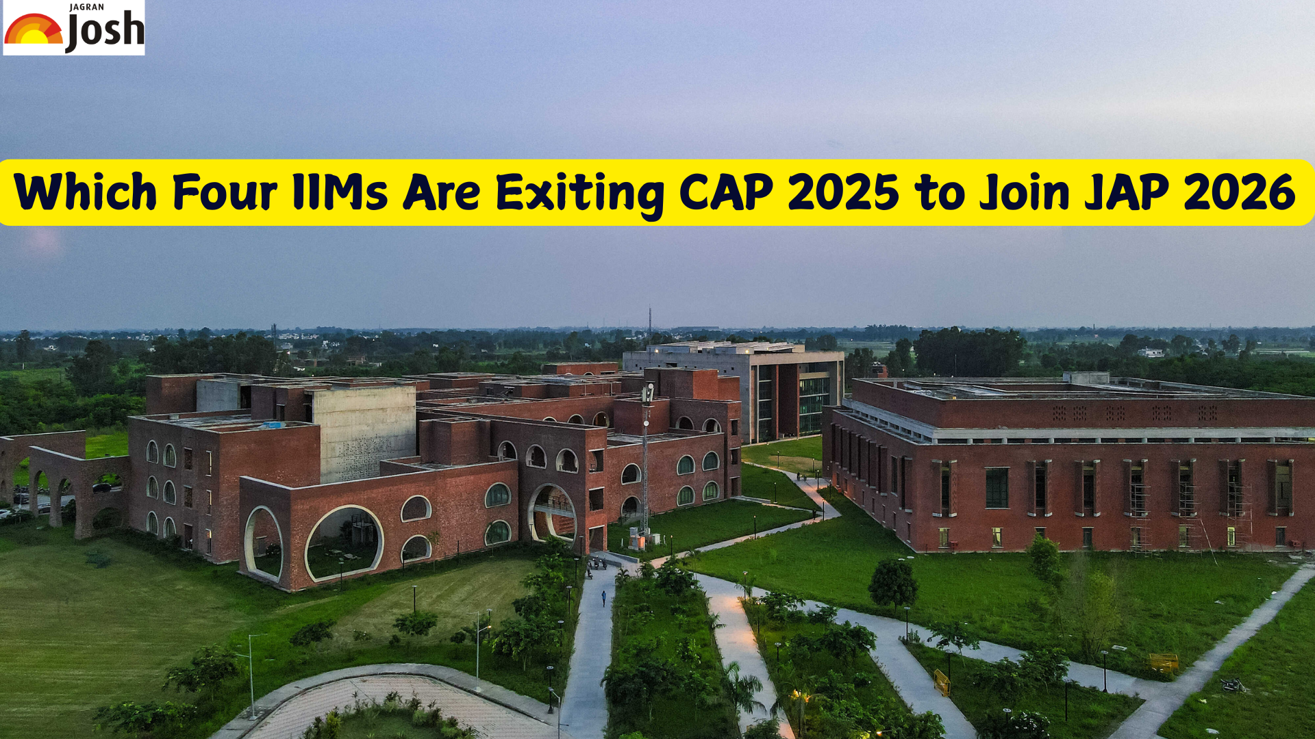 Which Four IIMs Are Exiting CAP 2025 to Join JAP 2026?
