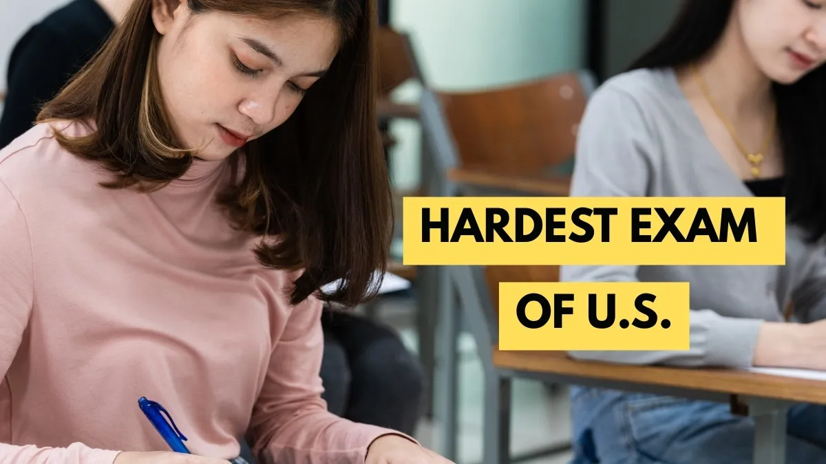Hardest Exam in the U.S.