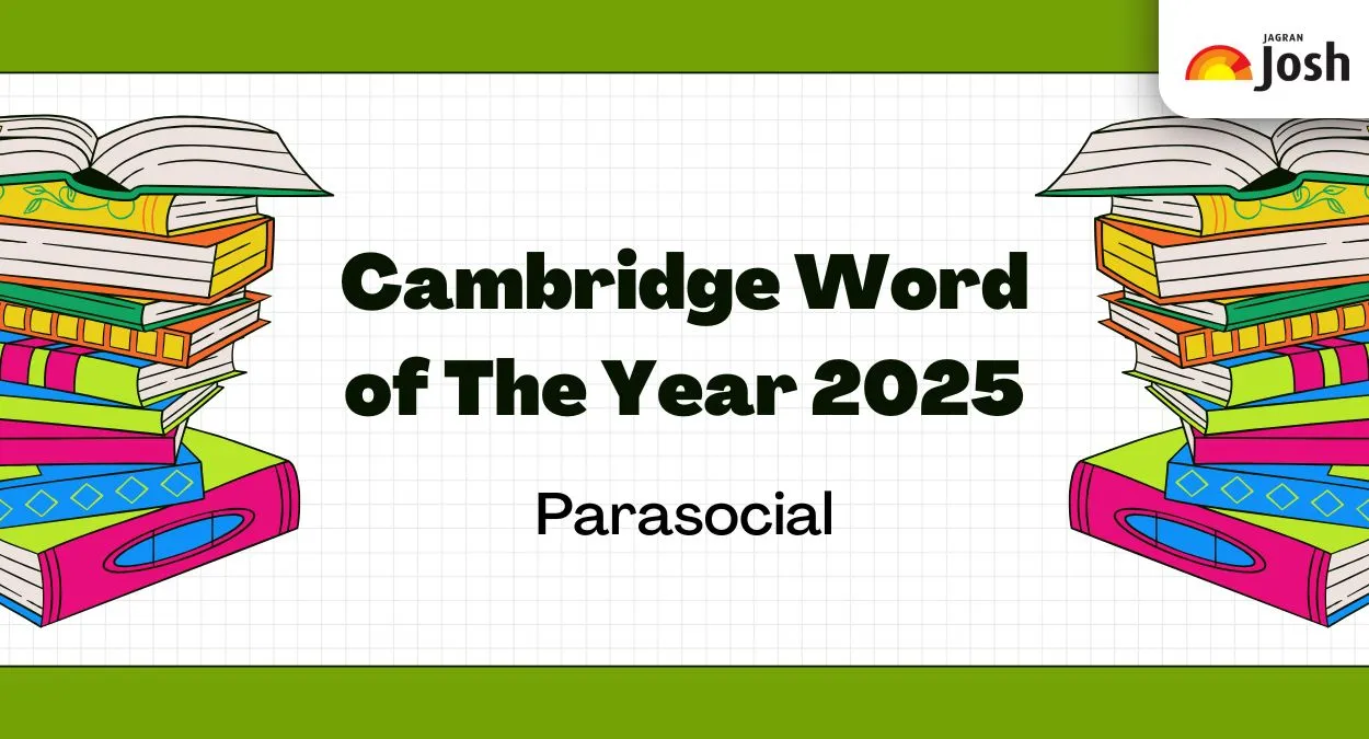 Cambridge Word of The Year 2025: Parasocial