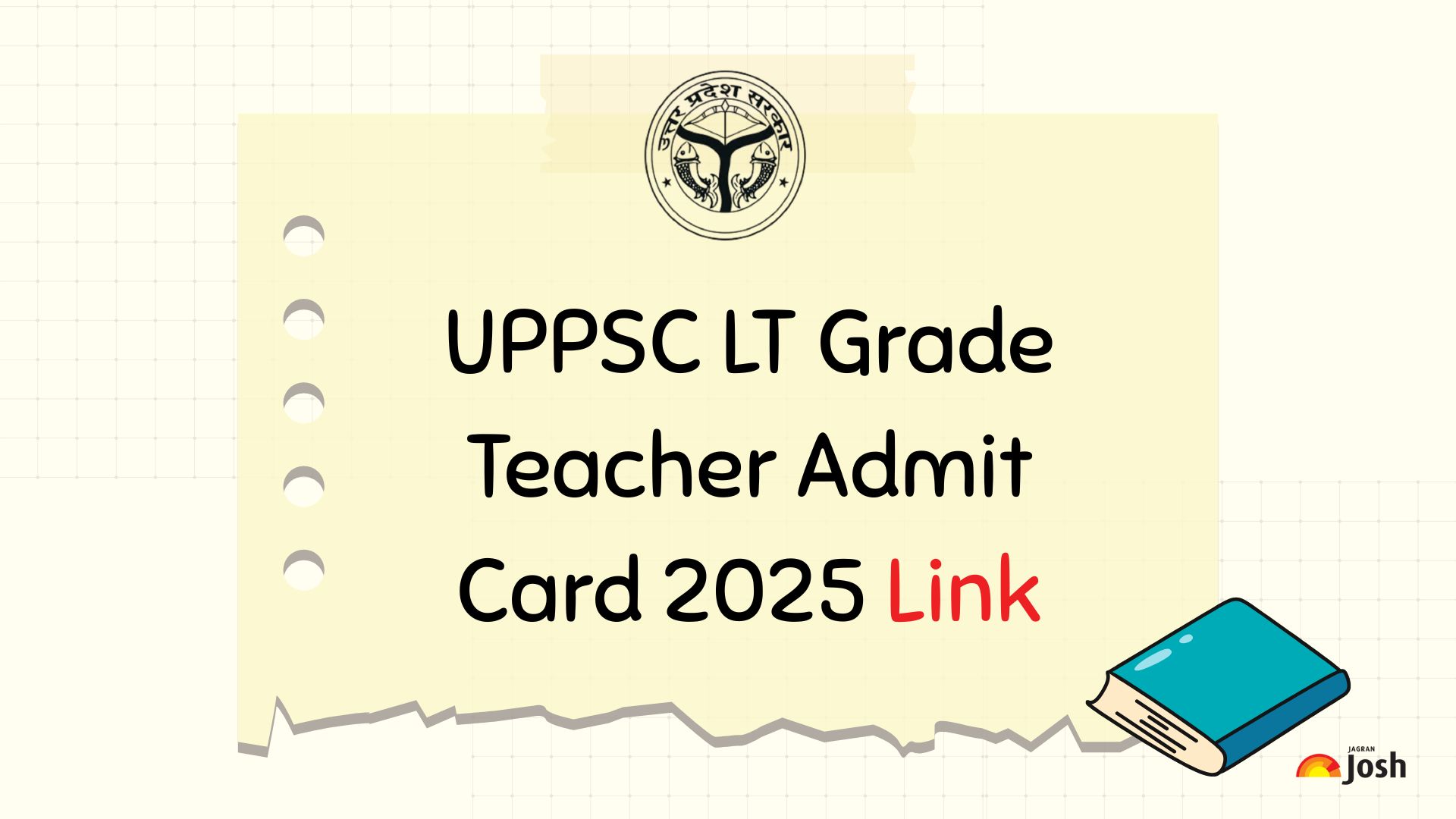 UPPSC LT Grade Teacher Admit Card 2025 Link: यूपीपीएससी एलटी ग्रेड टीचर एडमिट कार्ड uppsc.up.nic.in पर जारी, डाउनलोड करें असिस्टेंट टीचर हॉल टिकट