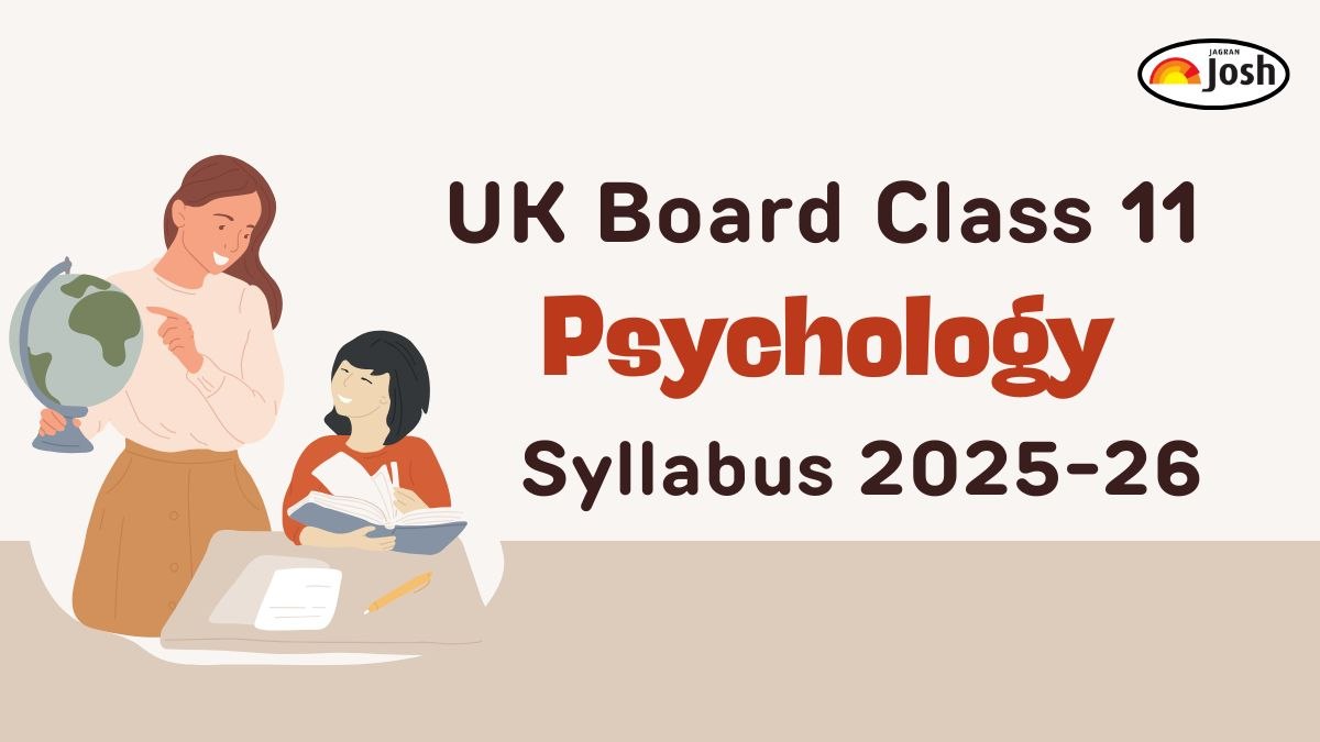 UK Board Class 11 Psychology Syllabus 2025-26: Download FREE PDF
