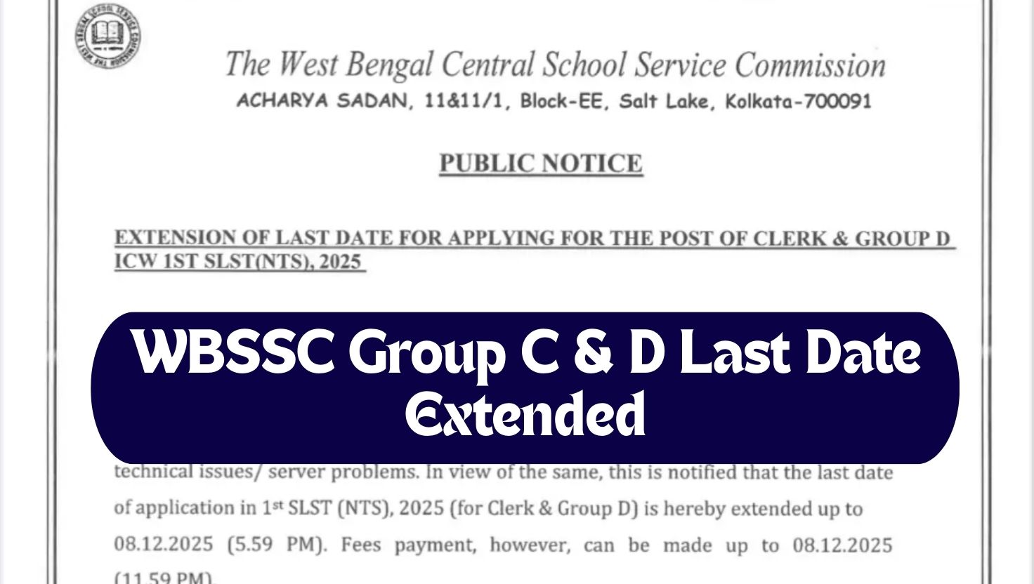 WBSSC Group C & D Recruitment 2025: Online Form Deadline Extended for 8,477 Posts — Apply Now at westbengalssc.com