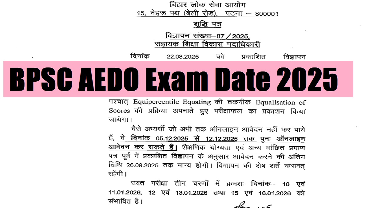 BPSC AEDO Exam Date 2025 OUT: Apply Online Reopens for 935 Vacancies at bpsc.bihar.gov.in