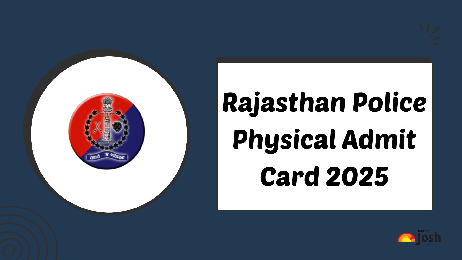 Rajasthan Police Physical Admit Card 2025: डाउनलोड करें कांस्टेबल PET PMT एडमिट कार्ड
