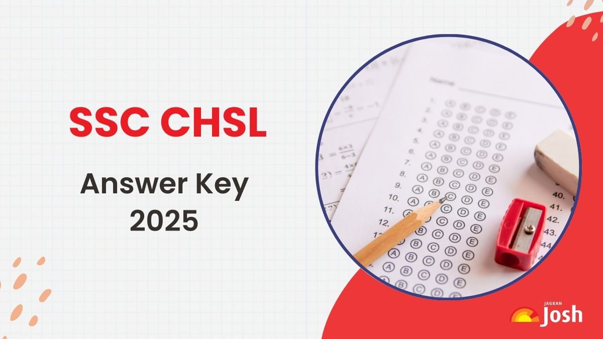 SSC CHSL Answer Key 2025 Soon: Tier 1 Provisional Response Sheet PDF @ ssc.gov.in