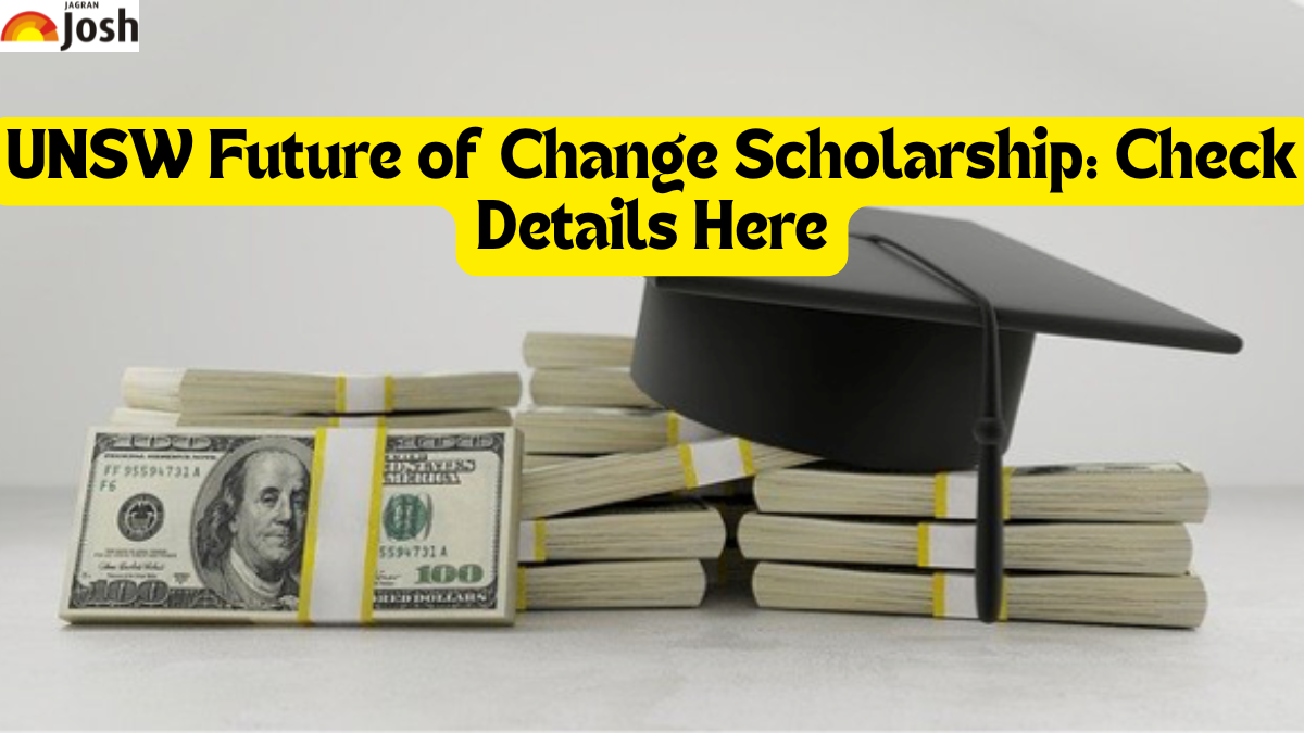 UNSW Future of Change Scholarship: Check Details Here