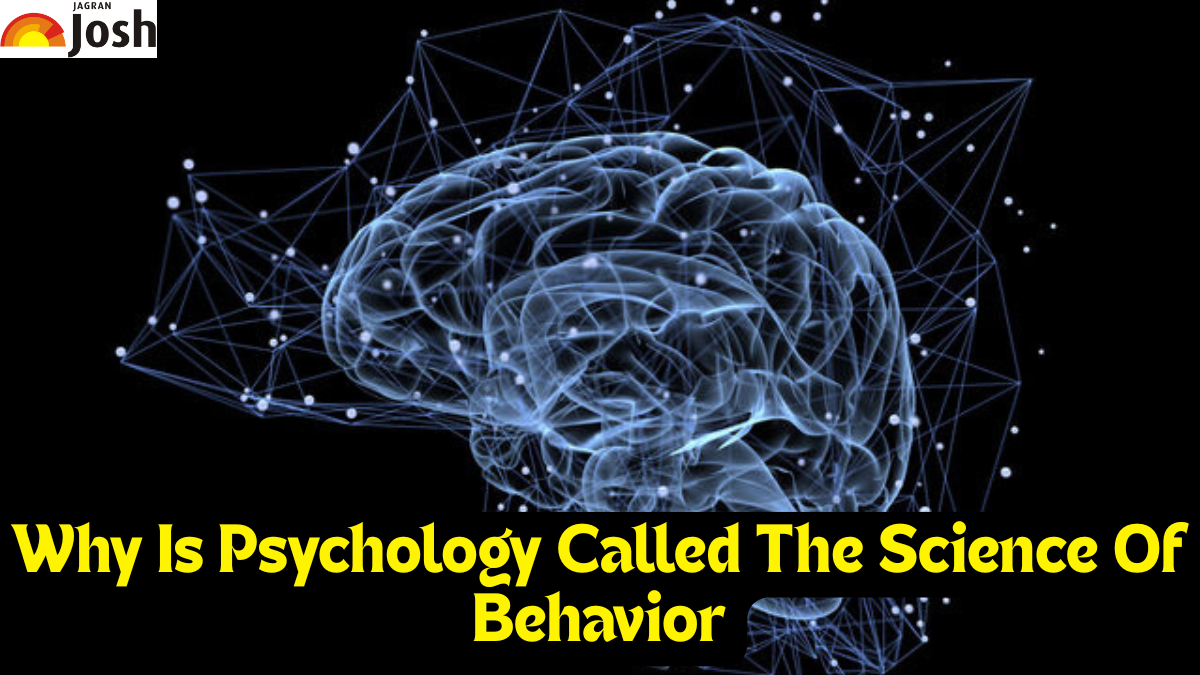 Why Is Psychology Called The Science Of Behavior