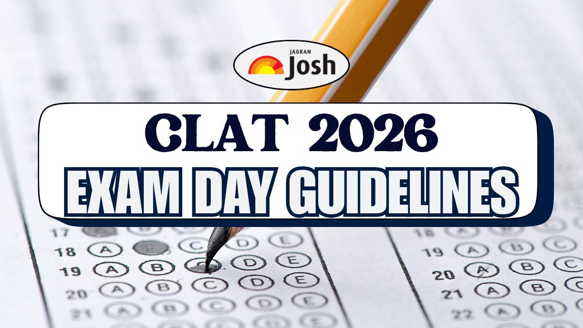 CLAT 2026 Exam Day Guidelines: Important Instructions, Allowed Items, Dress Code, Documents & Timings