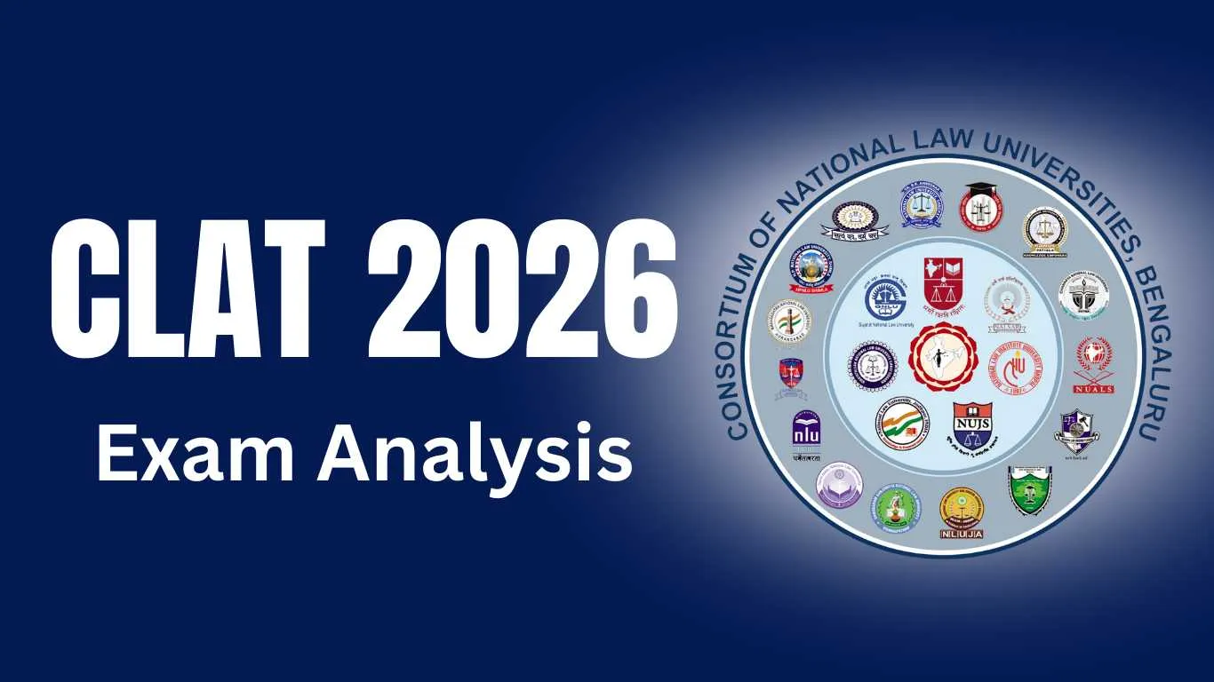 CLAT 2026 Exam Analysis: Section-wise Question Paper Review and Difficulty Level