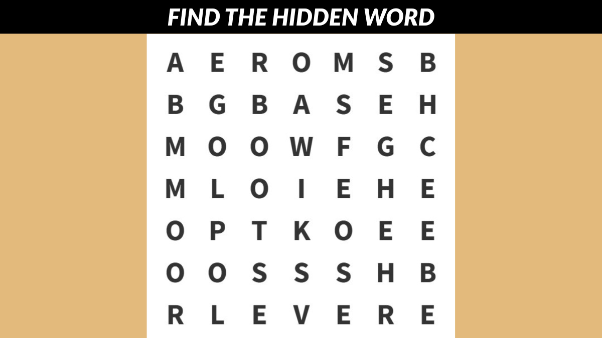 Word Puzzle: Can You Spot the Hidden Word In 8 Seconds?
