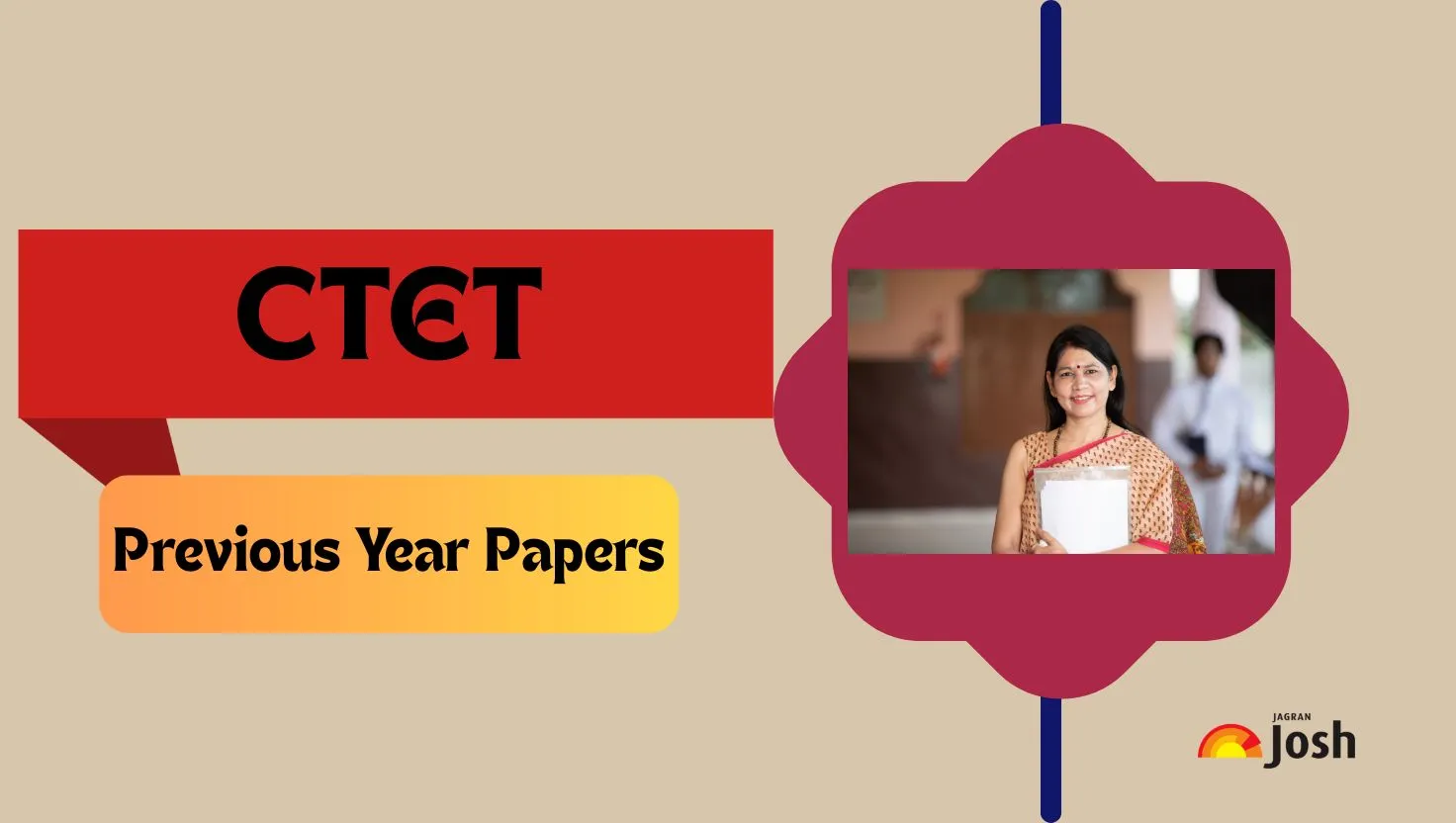CTET Previous Year Papers