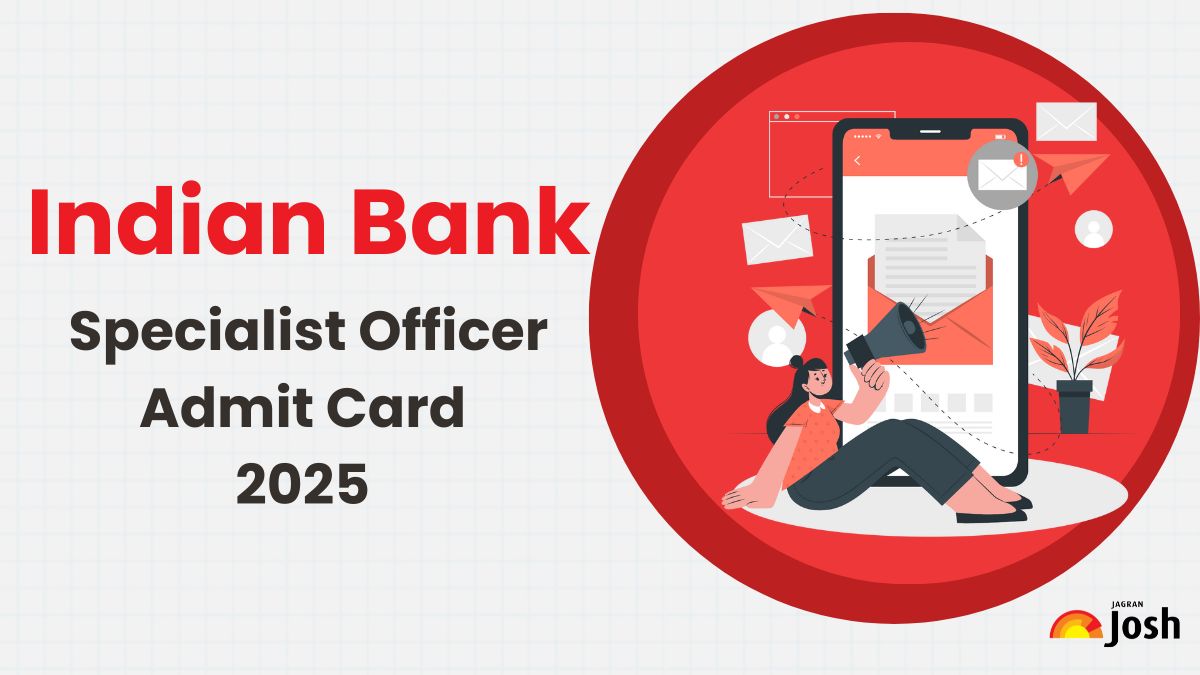Indian Bank SO Admit Card 2025 OUT: Download Exam Hall Ticket PDF at indianbank.in