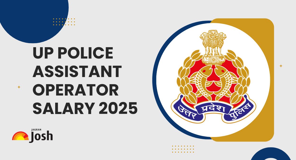 UP Police Assistant Operator Salary 2025: Complete Breakdown of Pay Level & In-Hand Salary