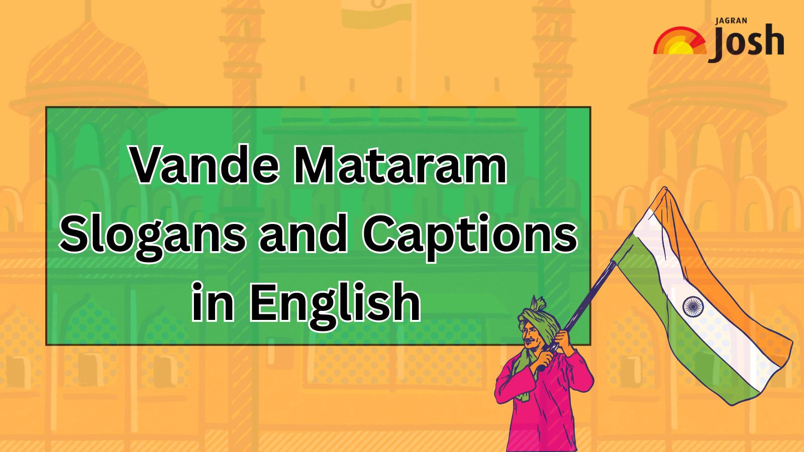 50+ Vande Mataram Slogans and Captions for School Students