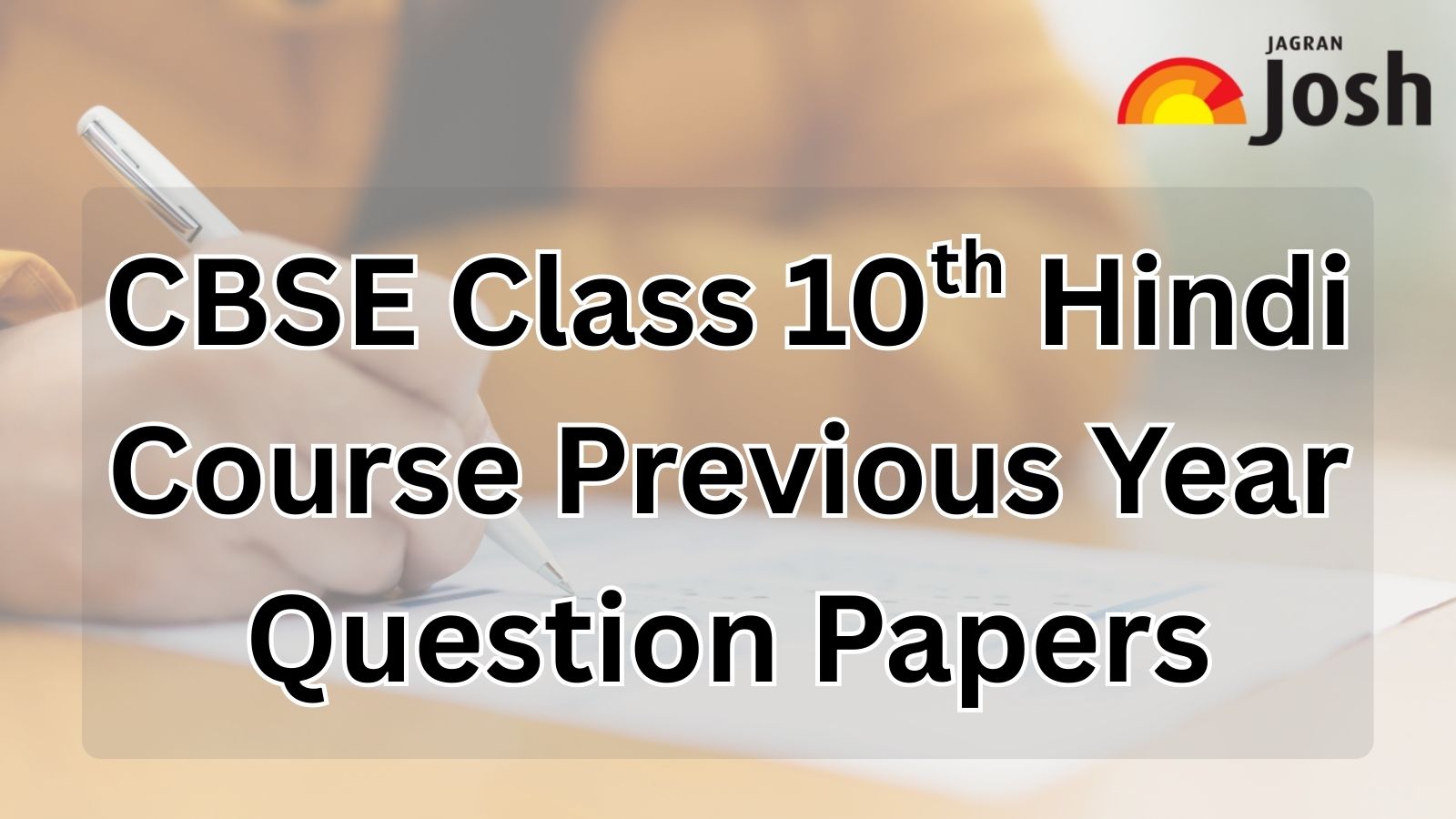 CBSE Class 10 Hindi Course (A and B) Previous Year Question Paper, Download Last 5 Year Papers PDF