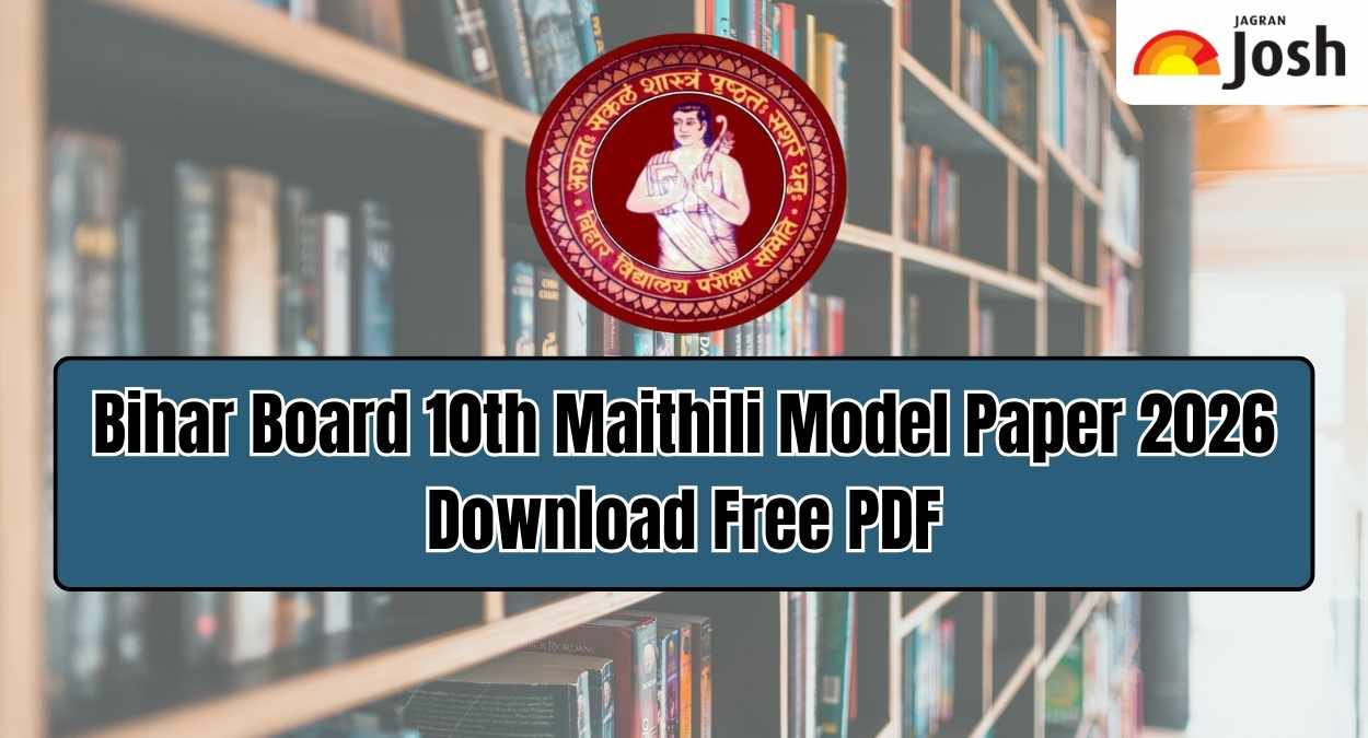 Bihar Board 10th Maithili Model Paper 2026: डाउनलोड 10th का मैथिलि Sample Paper PDF