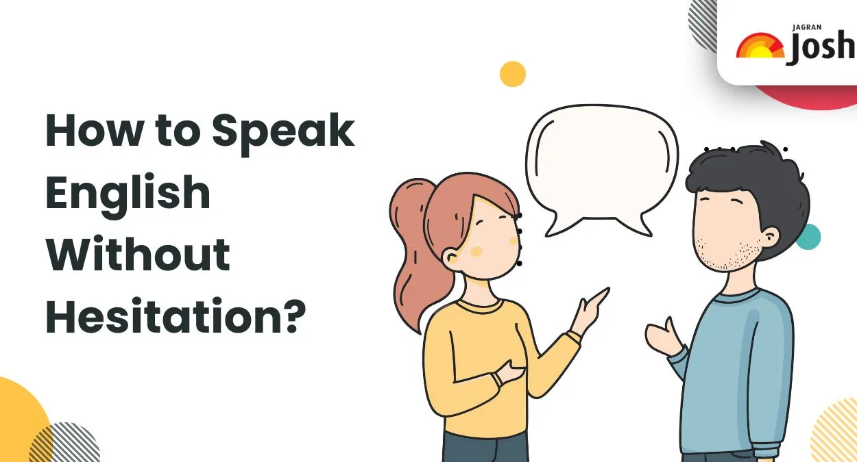 How to Speak English Without Hesitation?