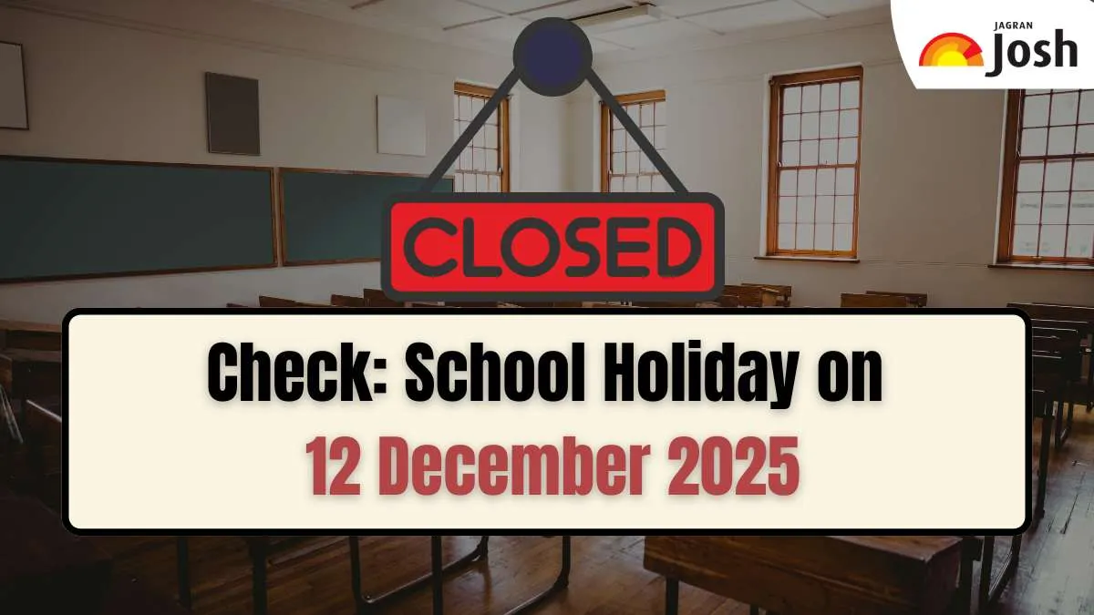 School Holiday On December 12 2025 (Friday): School Closed in These States Closed Tomorrow Due to Elections and December Holidays