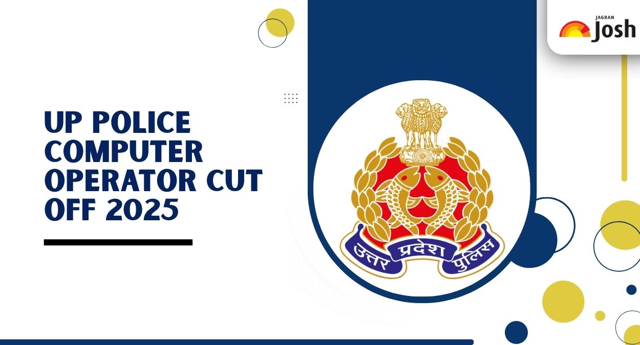 UP Police Computer Operator Cut Off 2025 OUT, Check Category Wise Cut Off Marks Here