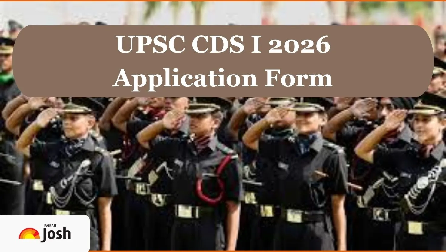 UPSC CDS I 2026 Application Form
