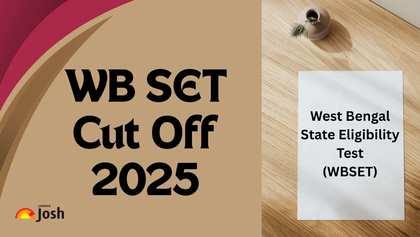 WB SET Cut Off 2025