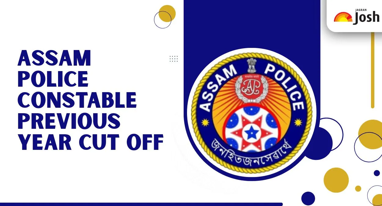 Assam Police Constable Previous Year Cut Off