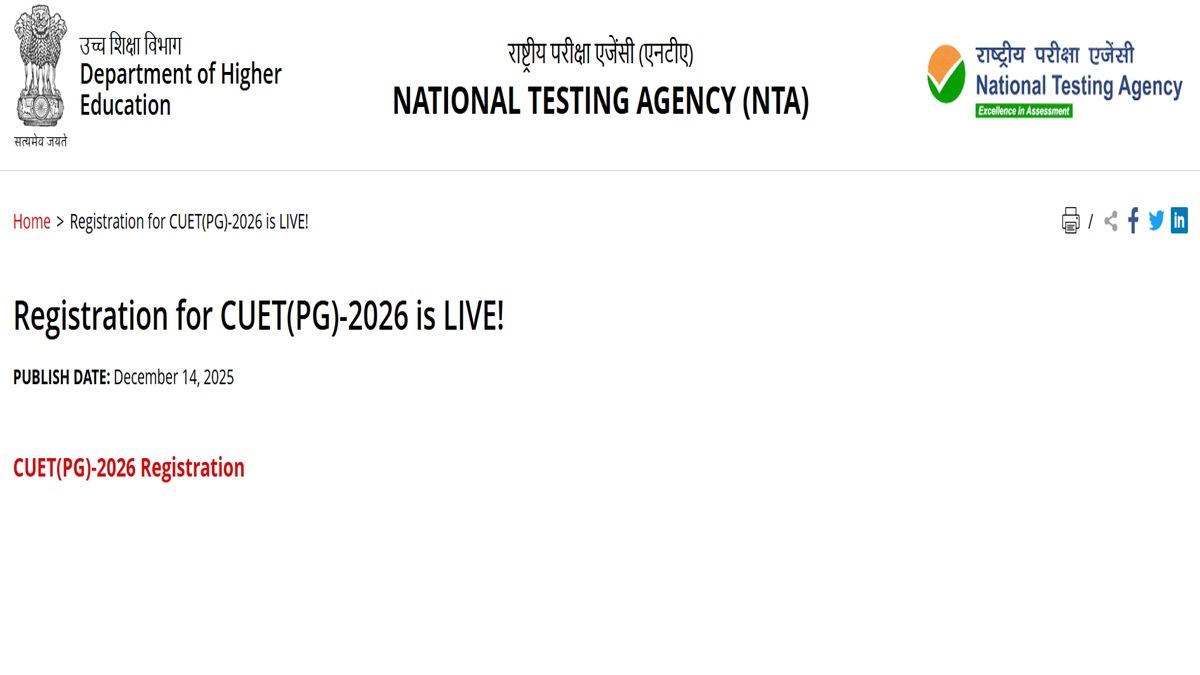 CUET PG 2026 Registration Begin at exams.nta.nic.in, Apply Until January 14