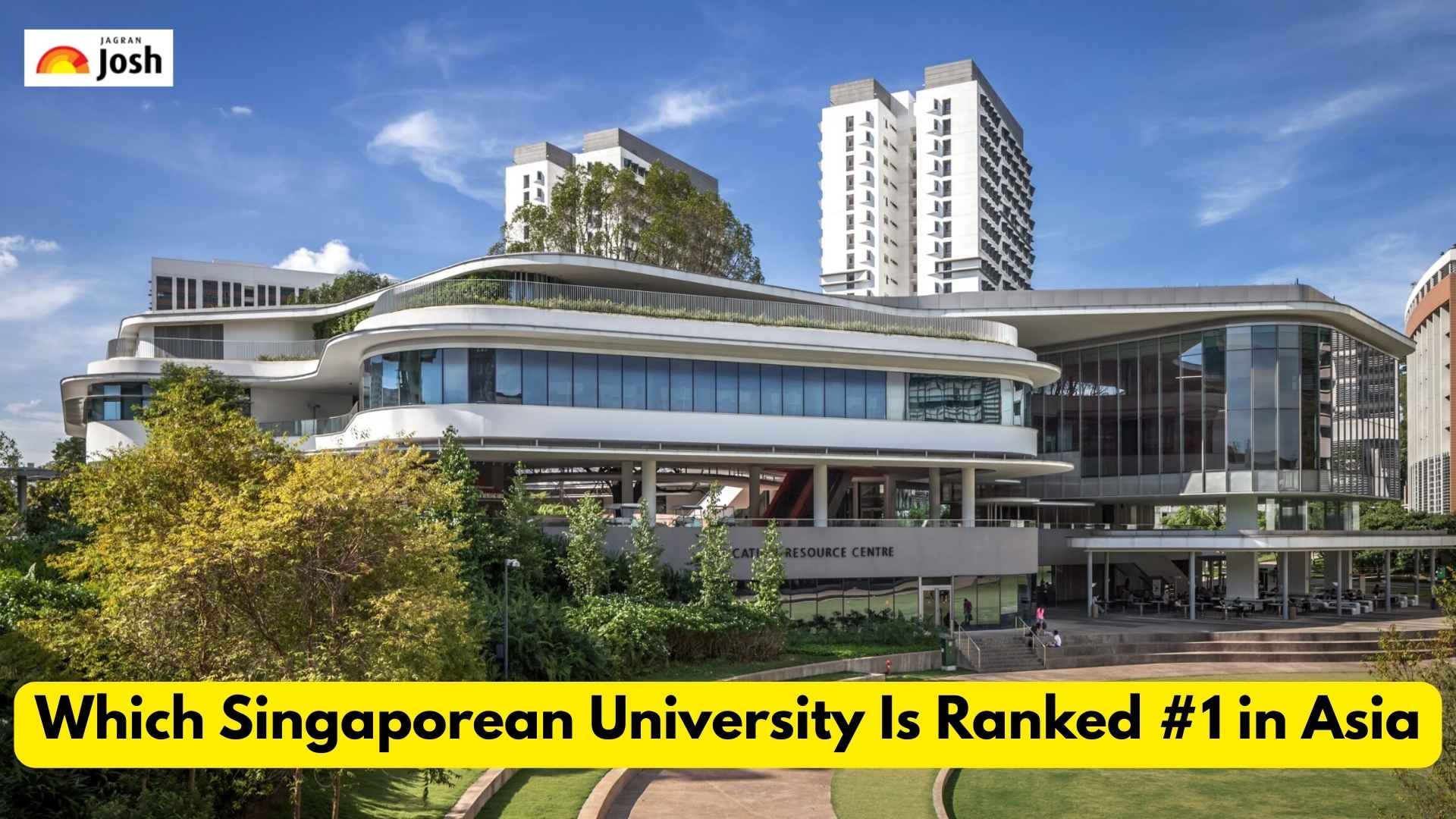 Which Singaporean University Is Ranked #1 in Asia?