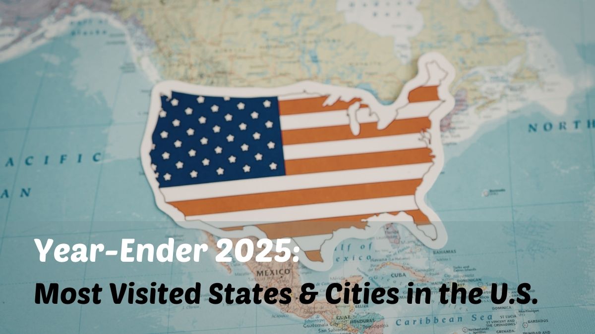 Year Ender 2025: List of 11 Most Visited States and Cities in the U.S.