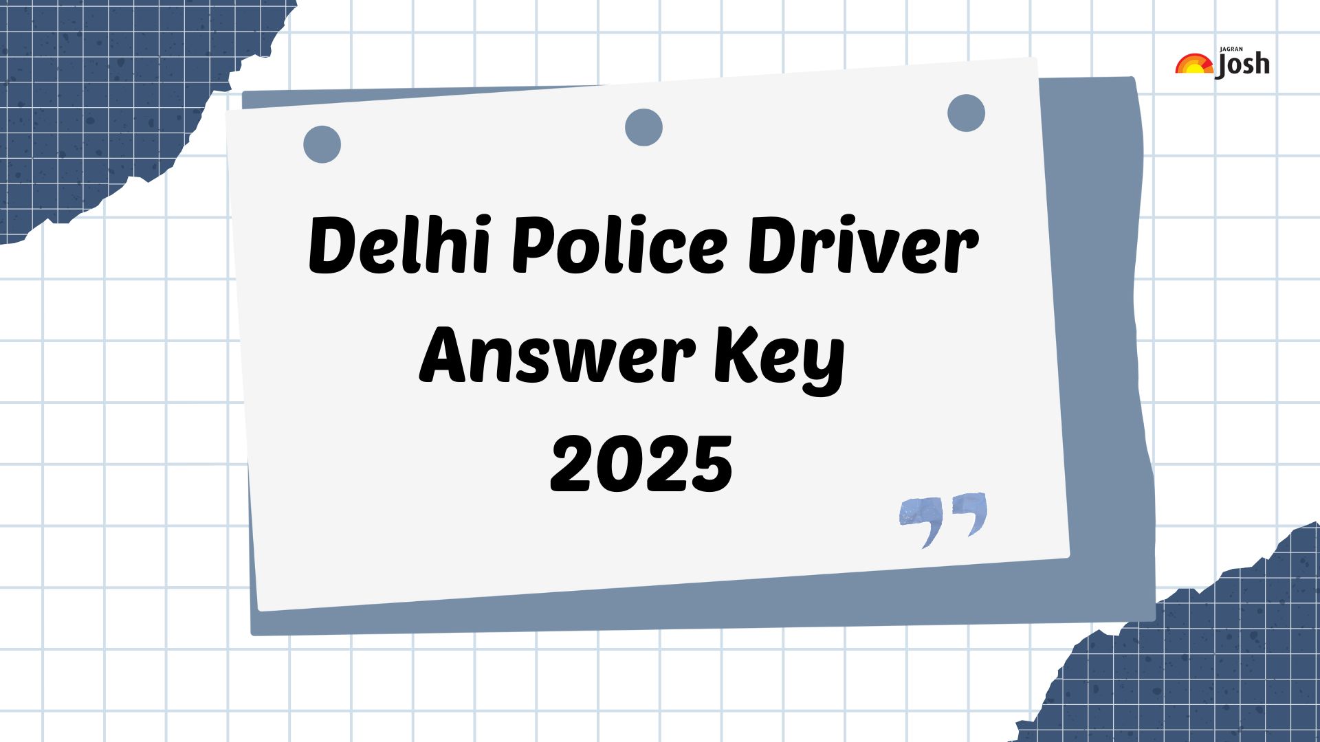 Delhi Police Driver Answer Key 2025 OUT: दिल्ली पुलिस ड्राइवर उत्तर ...