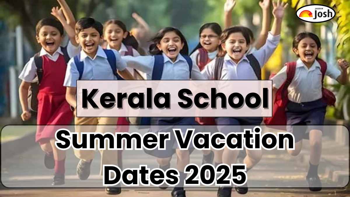Kerala School Summer Vacation 2025: Revised School Timings and Other Updates