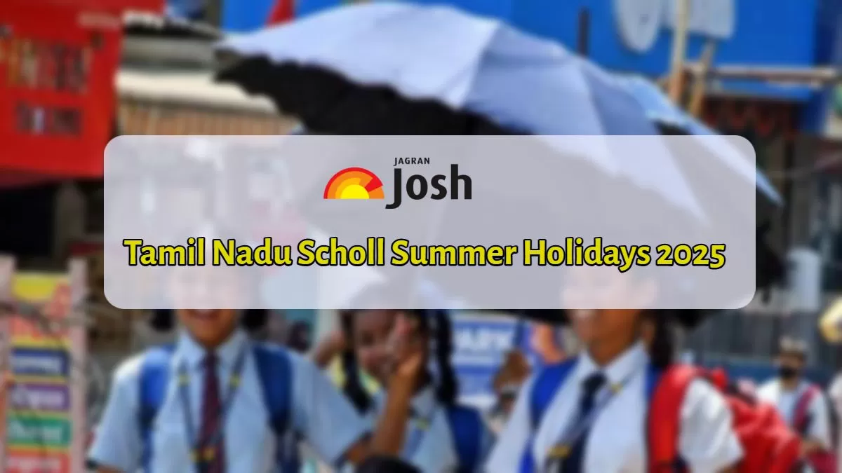 Check Tamil Nadu School Summer Holidays 2025 Dates Here