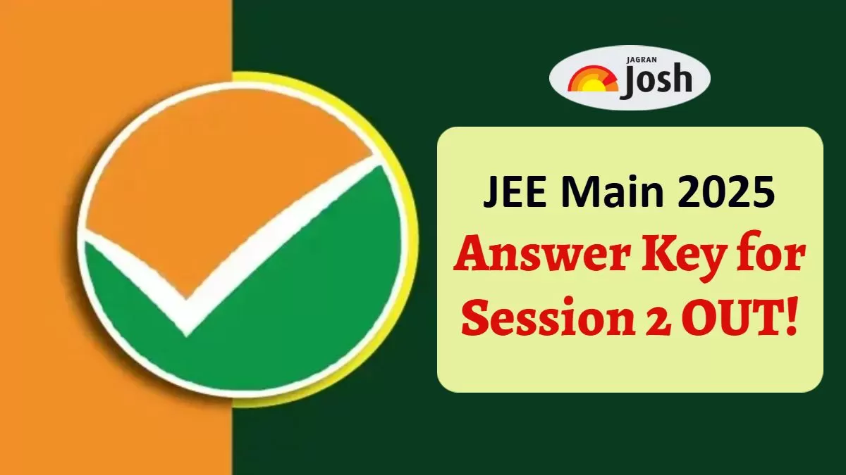 JEE Main 2025 Session 2 Answer Key