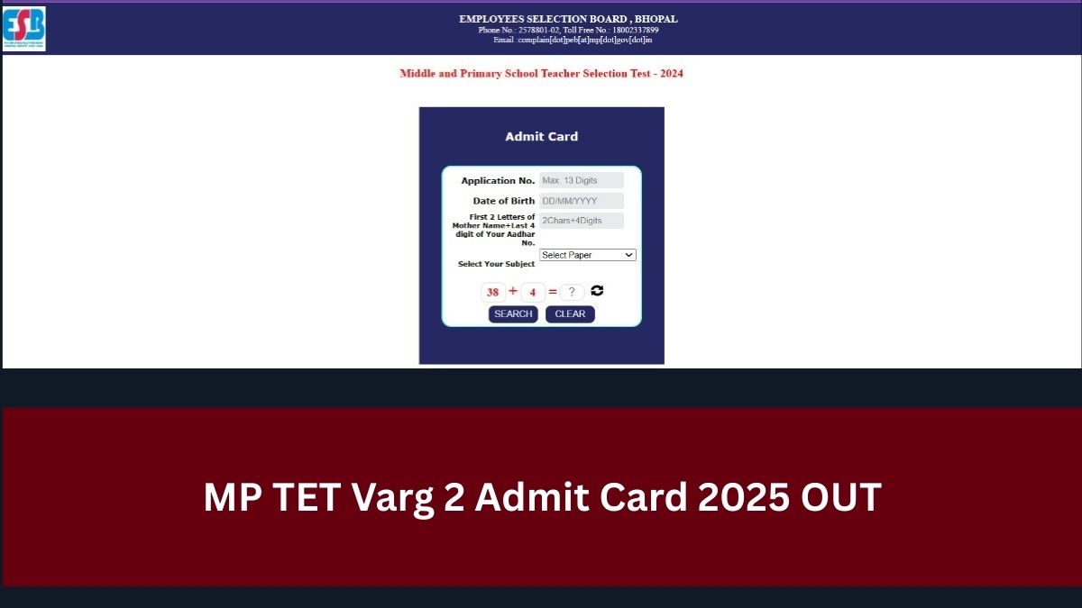 MP TET Varg 2 Admit Card 2025 OUT: एमपी Middle और Primary Teacher एडमिट कार्ड esb.mp.gov.in पर जारी, ये रहा Hall Ticket Direct Link