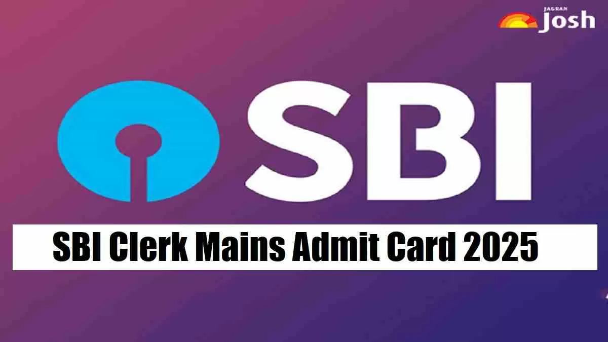 Get all details about SBI Clerk Mains Admit Card 2025