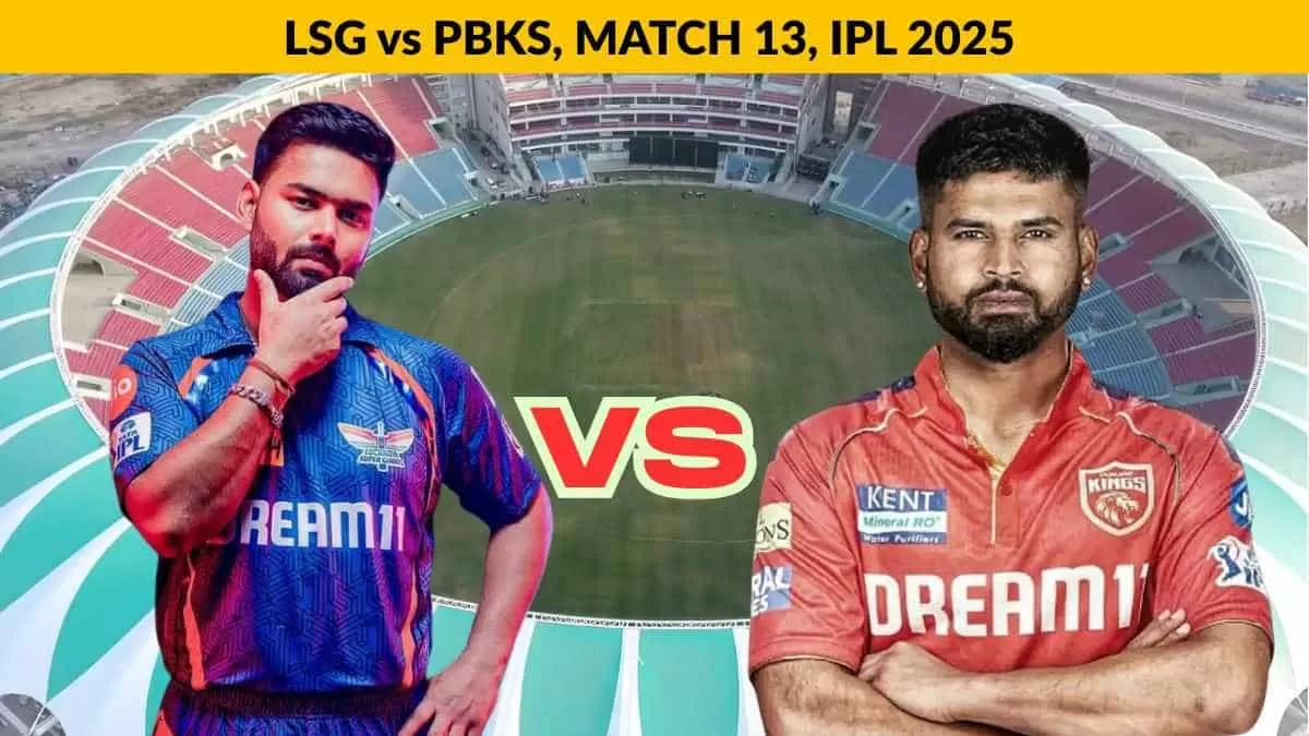 LSG vs PBKS, Match 13, IPL 2025