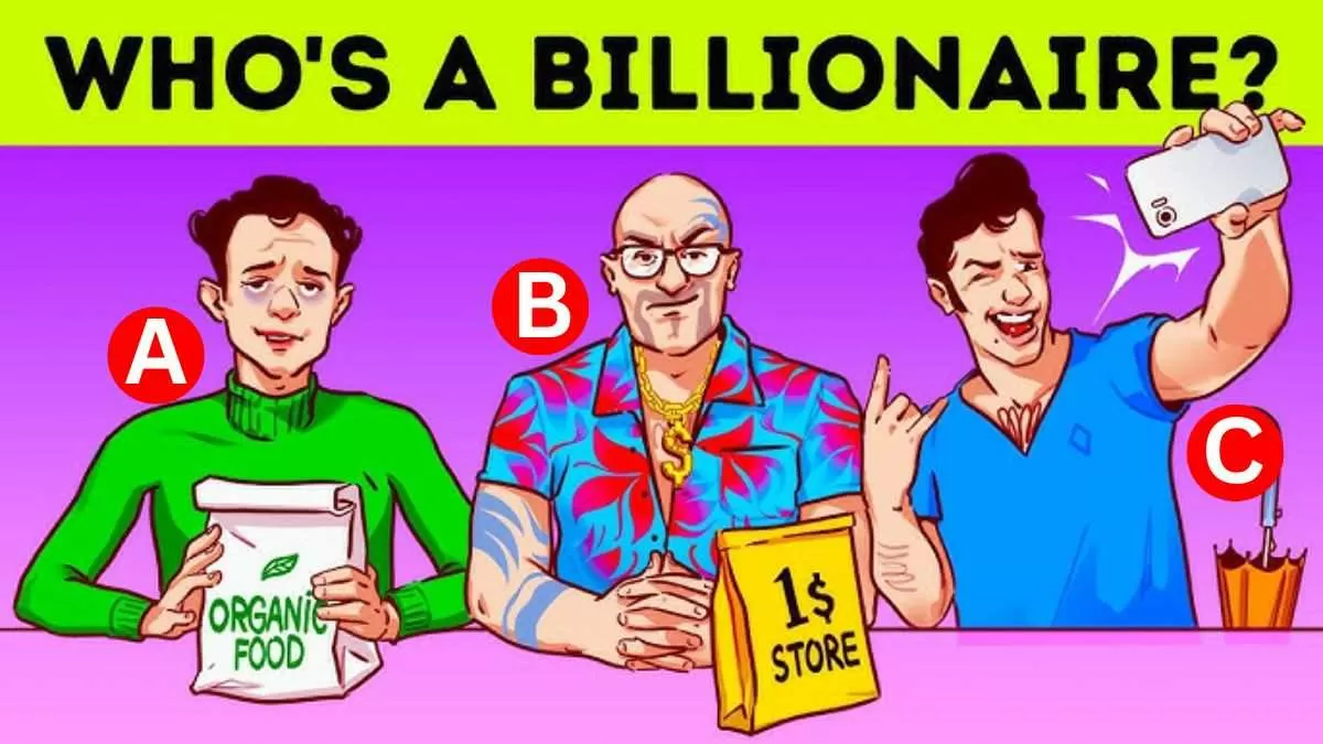 Brain Teaser IQ Challenge: Who Is The Real Billionaire?