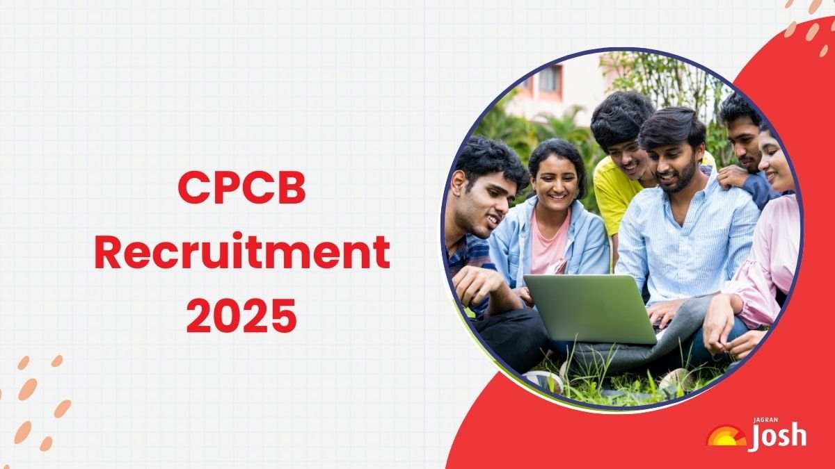 CPCB Recruitment 2025 Notification OUT at cpcb.nic.in for various Posts, Check Notification, Eligibility, Apply Online, Last Date and More