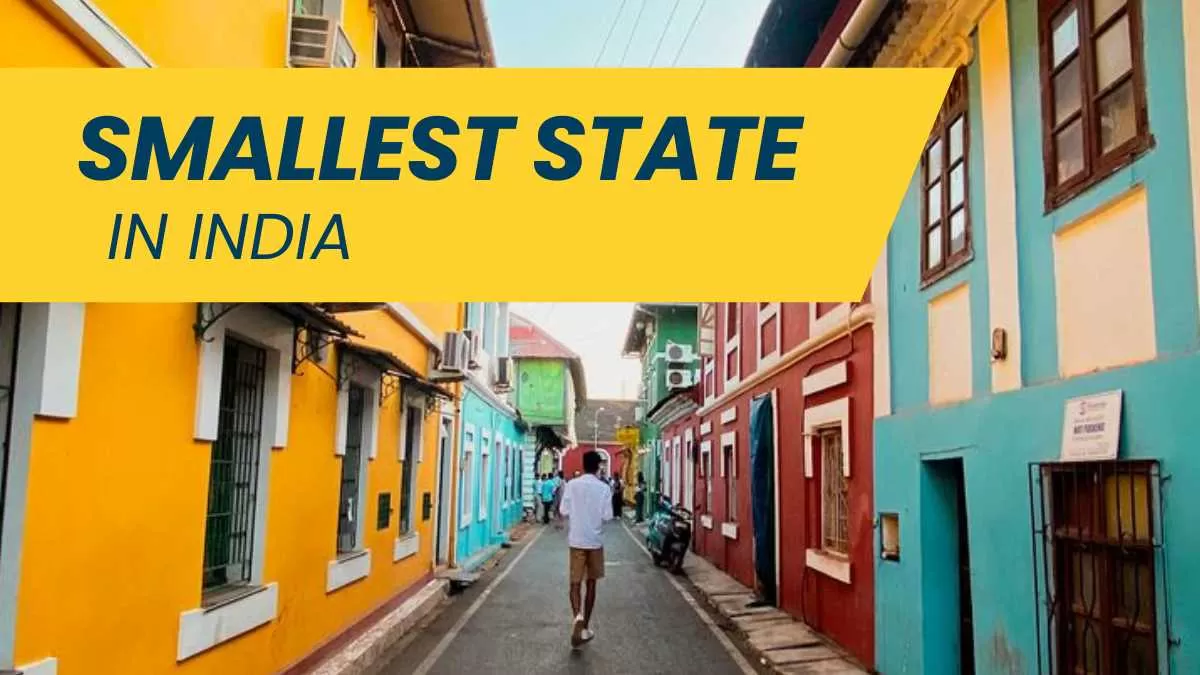 Smallest State in India